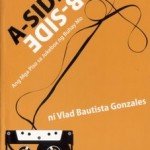 Book Launch: Vlad Gonzales’ A-Side/B-Side