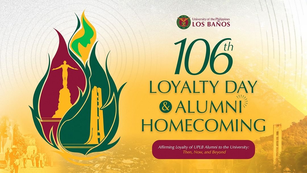 106th UPLB Loyalty Day and Alumni Homecoming